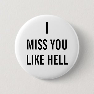 BADGE ROND 5 CM TU ME MANQUE BEAUCOUP