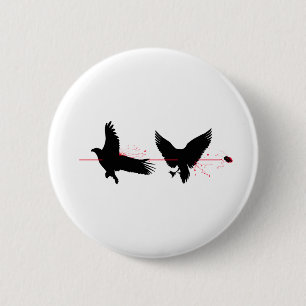 Badge Rond 5 Cm Tuer Deux Oiseaux Avec Une Pierre
