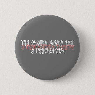 Badge Rond 5 Cm Tuer la citation d'Ève