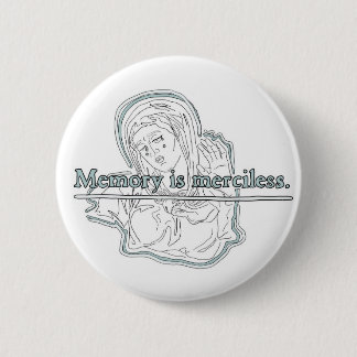 Badge Rond 5 Cm tueur de mémoire