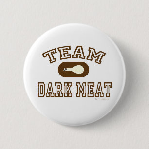 Badge Rond 5 Cm Turquie Équipe de viande noire !