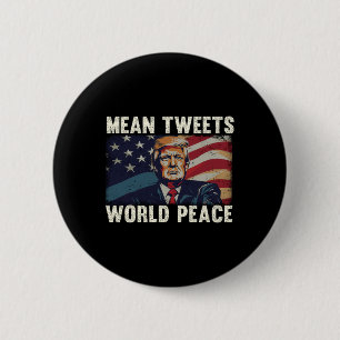 Badge Rond 5 Cm Tweets Paix Mondiale Donald Trump Patriotique