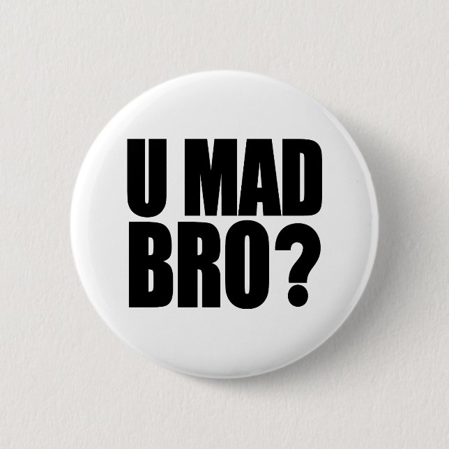 Badge Rond 5 Cm U Bro fou (Devant)