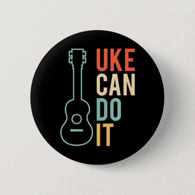 Badge Rond 5 Cm UKE Peut Le Faire Ukulele (Devant)