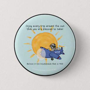 Badge Rond 5 Cm Un autre voyage autour du soleil