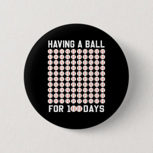 Badge Rond 5 Cm Un Bal Pour 100 Jours De Baseball 100 Jours De Gi