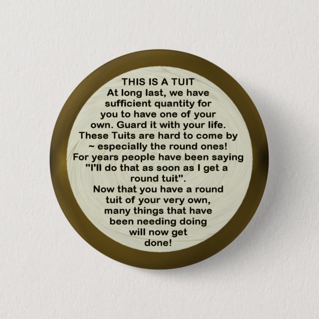 Badge Rond 5 Cm Un bouton rond de ~ de Tuit (Devant)