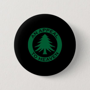 Badge Rond 5 Cm Un drapeau An Appeal To Heaven Ne Tree Flag Rounde