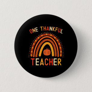 Badge Rond 5 Cm Un enseignant Remercié Thanksgiving Rainbow Fall T