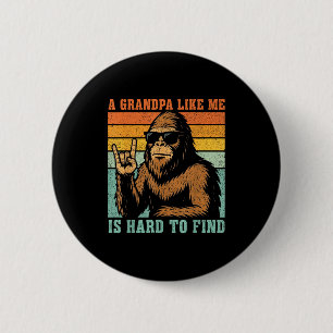 Badge Rond 5 Cm Un grand-père comme est difficile à trouver bigfoo