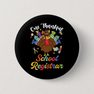 Badge Rond 5 Cm Un Greffier D'École Remercié Turquie Heureux Merci