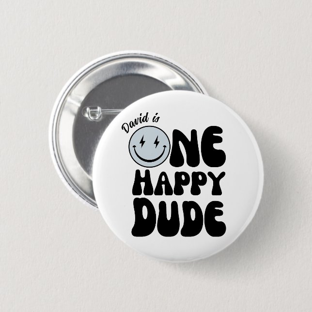 Badge Rond 5 Cm Un joyeux Mec Premier anniversaire Joyeux Visage (Devant & derrière)
