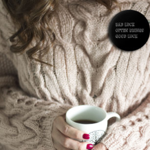 Badge Rond 5 Cm Un mot de chance inspirant apporte du noir blanc