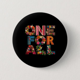 Badge Rond 5 Cm Un pour tous Embrasser l'unité