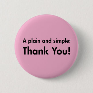 Badge Rond 5 Cm Un simple et simple : Merci !