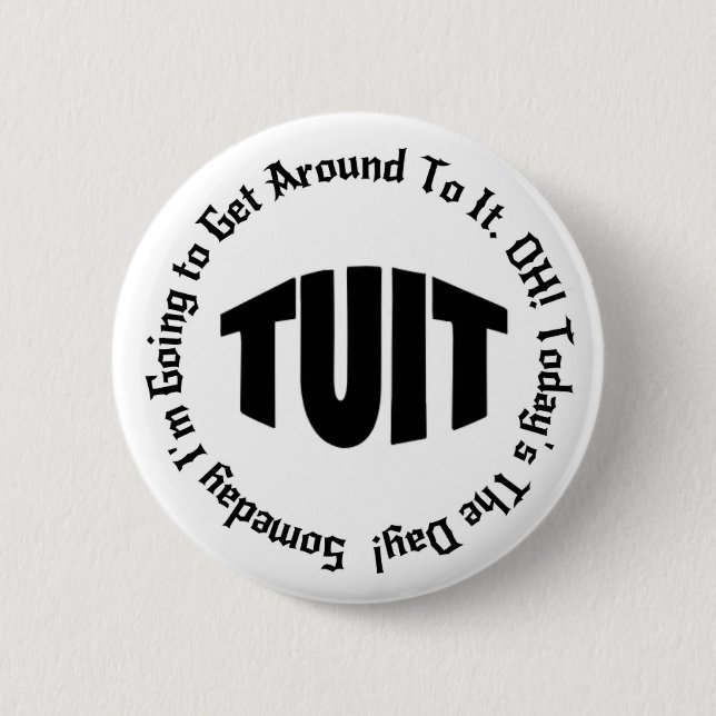 Badge Rond 5 Cm UN TUIT Rond (Devant)