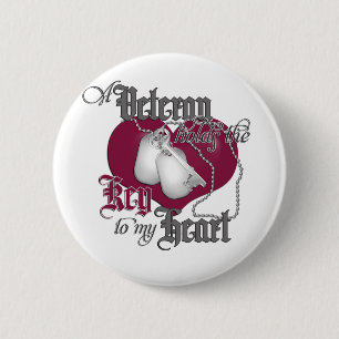 Badge Rond 5 Cm Un vétéran tient la clé sur mon coeur