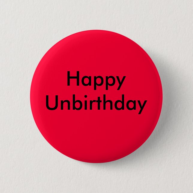 Badge Rond 5 Cm Unbirthday heureux (Devant)