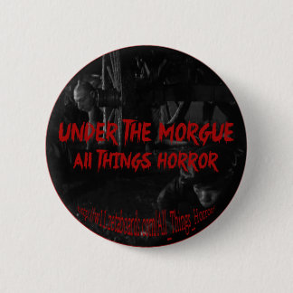 Badge Rond 5 Cm UnderTheMorgue "Freaks" le bouton