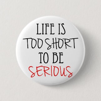 Badge Rond 5 Cm Une citation à vivre par