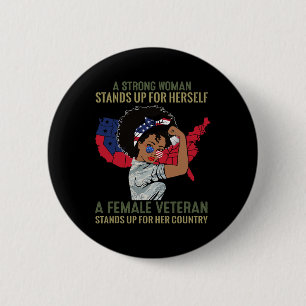 Badge Rond 5 Cm Une Femme Forte Se Défend Une Vétéran Féminin
