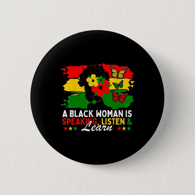 Badge Rond 5 Cm Une Femme Noire Parle Écouter Et Apprendre Pour Af (Devant)