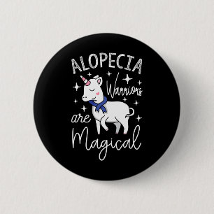 Badge Rond 5 Cm Unicorn Alopecia Les guerriers sont magiques