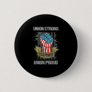 Badge Rond 5 Cm Union Fort Union Fier Parti travailliste de la Fêt