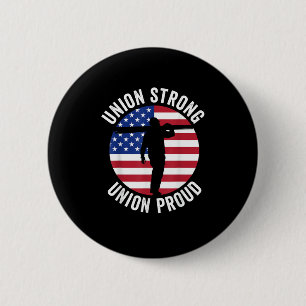 Badge Rond 5 Cm Union Forte Fête du Travail Trending