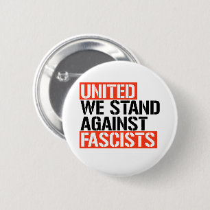 Badge Rond 5 Cm Unis, nous sommes contre les fascistes