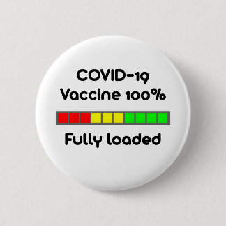 Badge Rond 5 Cm Vaccin 19 100% Plein Chargement Blanc