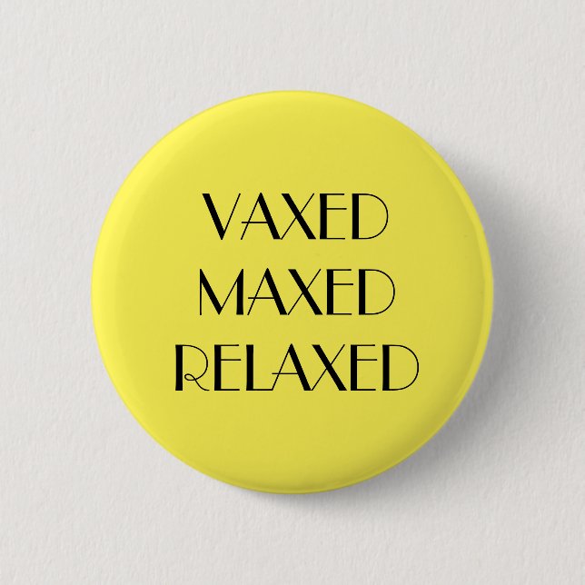 Badge Rond 5 Cm Vaccination décontractée Vaxée Jaune Art Déco (Devant)