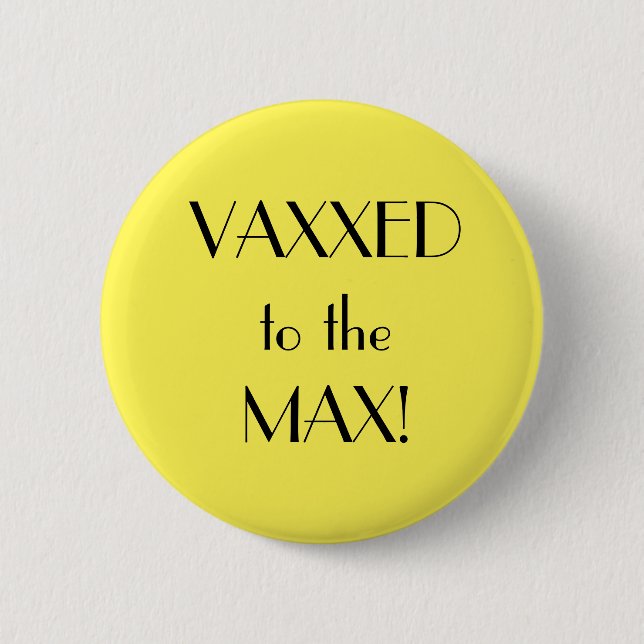Badge Rond 5 Cm Vaccination Max Jaune Art Déco Vaxxed (Devant)