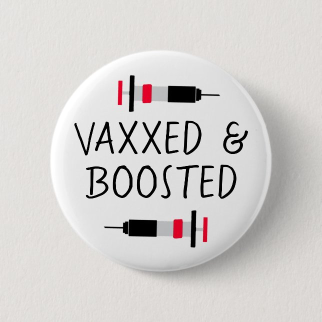 Badge Rond 5 Cm Vacciné et Boosté, Vax Covid (Devant)