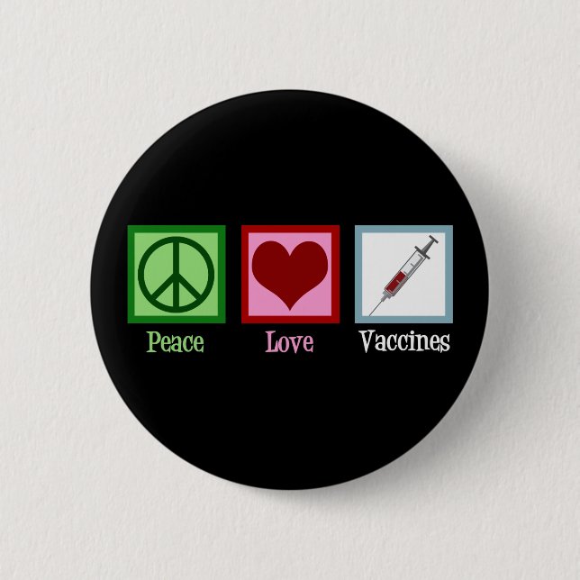 Badge Rond 5 Cm Vaccins Peace Love Cute Pro Vaccination (Devant)