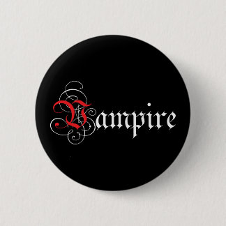 Badge Rond 5 Cm Vampire calligraphique