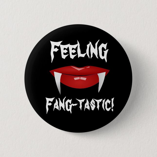 Badge Rond 5 Cm Vampire Lèvres et les doigts "Sentent Fang-Tastic  (Devant)