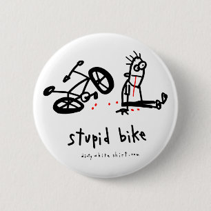 Badge Rond 5 Cm Vélo stupide