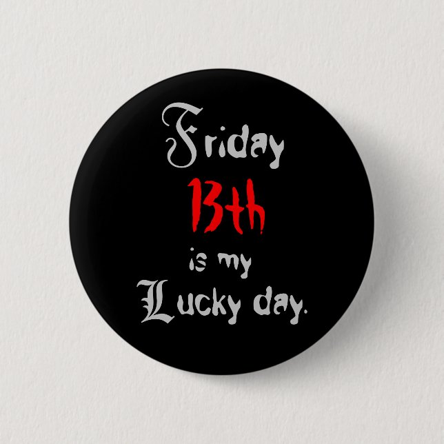 Badge Rond 5 Cm Vendredi 13 (Devant)