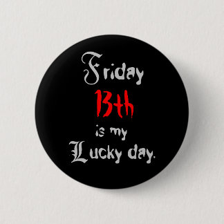 Badge Rond 5 Cm Vendredi 13