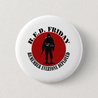 BADGE ROND 5 CM VENDREDI ROUGE - RAPPELEZ-VOUS CHACUN DÉPLOYÉ