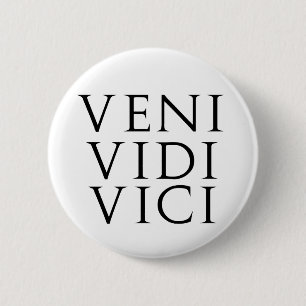 Badge Rond 5 Cm Veni Vidi Vici