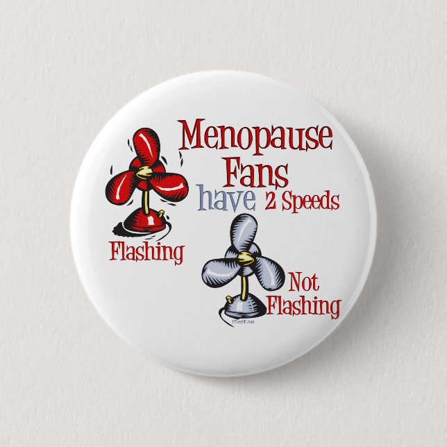 Badge Rond 5 Cm Ventilateur de ménopause (Devant)