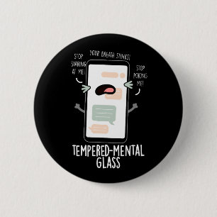 Badge Rond 5 Cm Verre trempé mental Funny Cellphone Pun Dark BG
