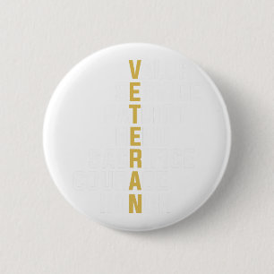Badge Rond 5 Cm Vétéran Service de la vaillance Patriote Héros Sac