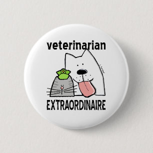 Badge Rond 5 Cm Vétérinaire Extraordinaire