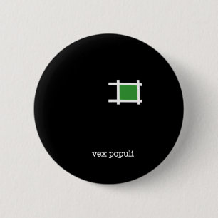 Badge Rond 5 Cm Vexez Populi