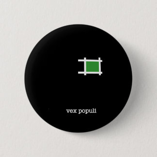 Badge Rond 5 Cm Vexez Populi