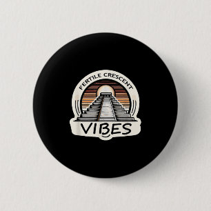 Badge Rond 5 Cm Vibes de Croissant Fertile Funny Ancien Mésopotami