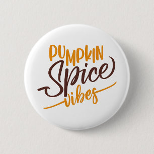 Badge Rond 5 Cm Vibes d'épices citrouilles